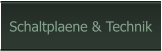 Schaltplaene & Technik