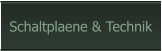 Schaltplaene & Technik