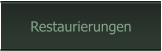 Restaurierungen